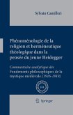 Phénoménologie de la religion et herméneutique théologique dans la pensée du jeune Heidegger (eBook, PDF)