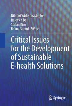 Critical Issues for the Development of Sustainable E-health Solutions (eBook, PDF)