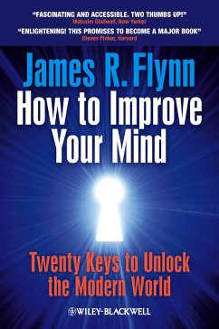 How To Improve Your Mind (eBook, PDF) - Flynn, James R.