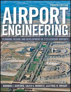 Airport Engineering (eBook, ePUB) - Ashford, Norman J.; Mumayiz, Saleh; Wright, Paul H.