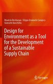 Design for Environment as a Tool for the Development of a Sustainable Supply Chain (eBook, PDF)