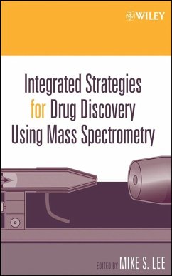 Integrated Strategies for Drug Discovery Using Mass Spectrometry (eBook, PDF) - Lee, Mike S.