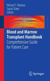 Blood and Marrow Transplant Handbook (eBook, PDF)