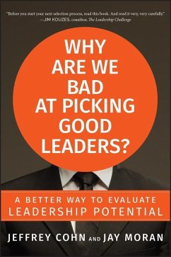 Cover Why Are We Bad at Picking Good Leaders? A Better Way to Evaluate Leadership Potential (eBook, PDF)