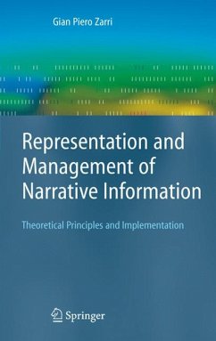 Representation and Management of Narrative Information (eBook, PDF) - Zarri, Gian Piero