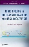 Ionic Liquids in Biotransformations and Organocatalysis (eBook, ePUB)