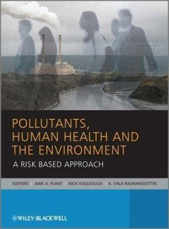 Pollutants, Human Health and the Environment (eBook, ePUB)