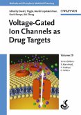 Voltage-Gated Ion Channels as Drug Targets (eBook, PDF)