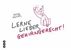 Lerne lieber gehirngerecht! (E-Book) (eBook, ePUB)