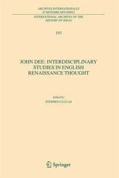 John Dee: Interdisciplinary Studies in English Renaissance Thought (eBook, PDF)