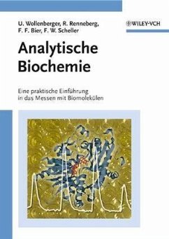 Analytische Biochemie (eBook, ePUB) - Wollenberger, Ulla; Renneberg, Reinhard; Bier, Frank F.; Scheller, Frieder W.