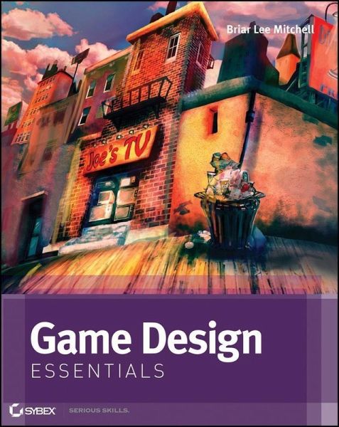 Game Design Essentials (eBook, ePUB) Game Design Essentials (eBook, ePUB)