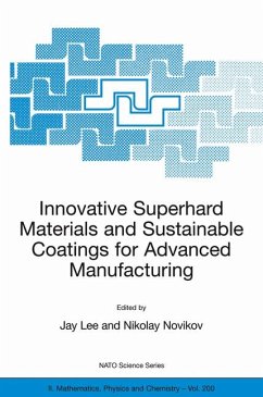 Innovative Superhard Materials and Sustainable Coatings for Advanced Manufacturing (eBook, PDF)