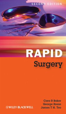 Rapid Surgery (eBook, ePUB) - Baker, Cara R.; Reese, George; Teo, James T. H.