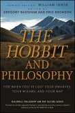 The Hobbit and Philosophy (eBook, PDF)