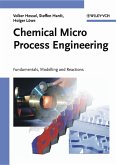 Chemical Micro Process Engineering (eBook, PDF)