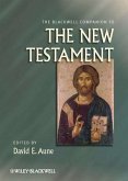 The Blackwell Companion to The New Testament (eBook, PDF)