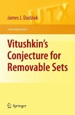 Vitushkin&quote;s Conjecture for Removable Sets (eBook, PDF)