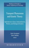 Transport Phenomena and Kinetic Theory (eBook, PDF)