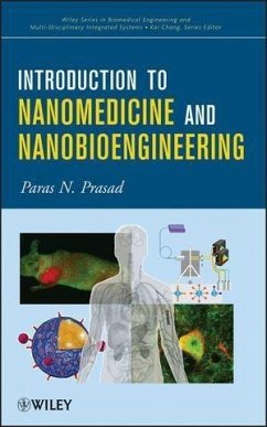 Introduction to Nanomedicine and Nanobioengineering (eBook, ePUB) - Prasad, Paras N.