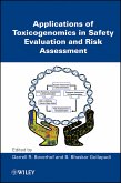 Applications of Toxicogenomics in Safety Evaluation and Risk Assessment (eBook, ePUB)