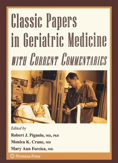 Classic Papers in Geriatric Medicine with Current Commentaries (eBook, PDF)