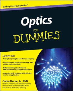 Optics For Dummies (eBook, ePUB) - Duree, Galen C.