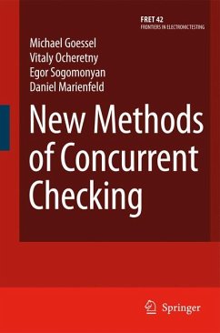 New Methods of Concurrent Checking (eBook, PDF) - Gössel, Michael; Ocheretny, Vitaly; Sogomonyan, Egor; Marienfeld, Daniel