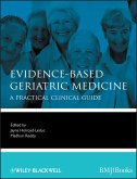 Evidence-Based Geriatric Medicine (eBook, ePUB)