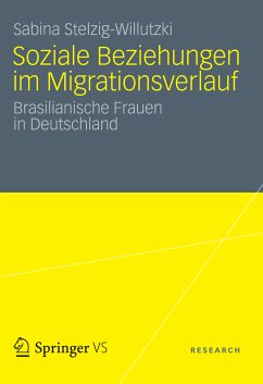Soziale Beziehungen im Migrationsverlauf (eBook, PDF) - Stelzig-Willutzki, Sabina
