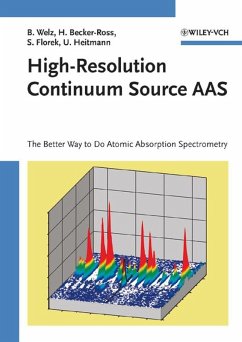 High-Resolution Continuum Source AAS (eBook, PDF) - Welz, Bernhard; Becker-Ross, Helmut; Florek, Stefan; Heitmann, Uwe