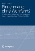 Binnenmarkt ohne Wohlfahrt? (eBook, PDF)