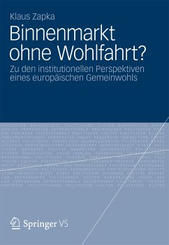 Binnenmarkt ohne Wohlfahrt? (eBook, PDF) - Zapka, Klaus