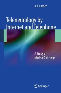 Teleneurology by Internet and Telephone (eBook, PDF) - Larner, A.J.