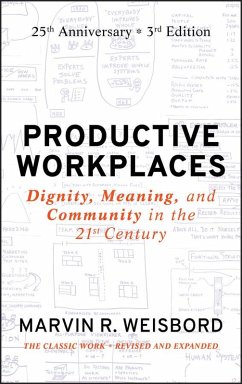 Productive Workplaces (eBook, PDF) - Weisbord, Marvin R.