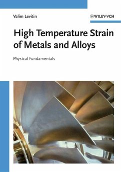 High Temperature Strain of Metals and Alloys (eBook, PDF) - Levitin, Valim