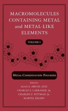 Macromolecules Containing Metal and Metal-Like Elements, Volume 5 (eBook, PDF)