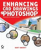 Enhancing CAD Drawings with Photoshop (eBook, PDF)