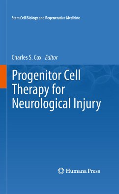 Progenitor Cell Therapy for Neurological Injury (eBook, PDF)