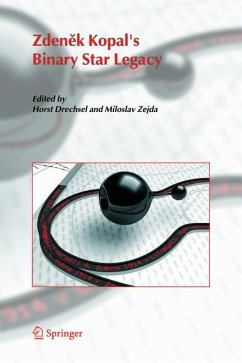 Zdenek Kopal's Binary Star Legacy (eBook, PDF)