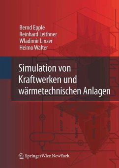 Simulation von Kraftwerken und wärmetechnischen Anlagen (eBook, PDF)