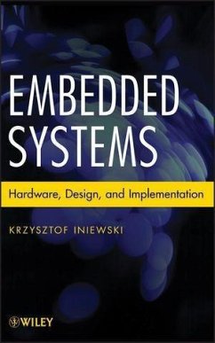 Embedded Systems (eBook, ePUB) - Iniewski, Krzysztof