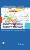 Dynamics of Visual Motion Processing (eBook, PDF)