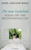 Die neue Lustschule (eBook, ePUB)