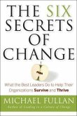 The Six Secrets of Change (eBook, ePUB)