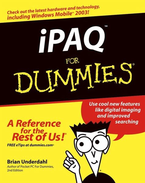 iPAQ For Dummies (eBook, PDF) iPAQ For Dummies (eBook, PDF)
