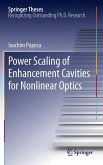Power Scaling of Enhancement Cavities for Nonlinear Optics (eBook, PDF)