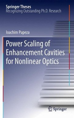 Power Scaling of Enhancement Cavities for Nonlinear Optics (eBook, PDF) - Pupeza, Ioachim