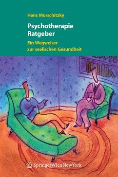 Psychotherapie Ratgeber (eBook, PDF) - Morschitzky, Hans