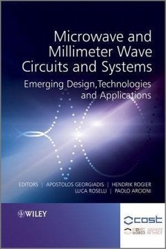 Microwave and Millimeter Wave Circuits and Systems (eBook, PDF) - Georgiadis, Apostolos; Rogier, Hendrik; Roselli, Luca; Arcioni, Paolo